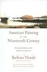 American Painting of the Nineteenth Century: Realism, Idealism, and the American Experience