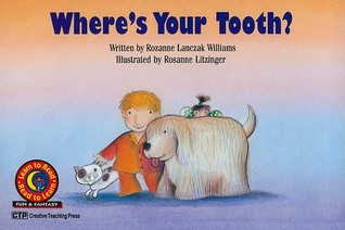 Where's Your Tooth? (Fun and Fantasy Learn to Read)