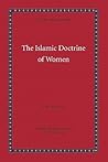 The Islamic Doctrine of Women (A Taste of Islam)