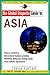The Global Etiquette Guide to Asia by Dean Allen Foster