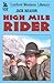 High Mile Rider (LIN)