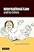International Law and its O...