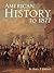American History to 1877 by Ryan P. Jordan