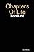 Chapters Of Life Book One by Ed Harris
