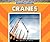 Cranes (Machines at Work, 1...