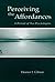 Perceiving the Affordances: A Portrait of Two Psychologists