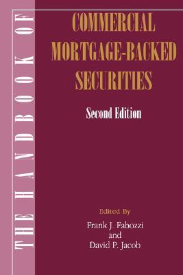 The Handbook of Commercial Mortgage-Backed Securities (Hardcover)