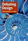 Debating Design by William A. Dembski