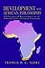 Development And African Philosophy: A Theoretical Reconstruction of African Socio-Political Economy