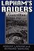 Lapham's Raiders: Guerrilla...