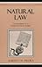 Natural Law: The Foundation of an Orderly Economic System (Studies in Ethics and Economics)