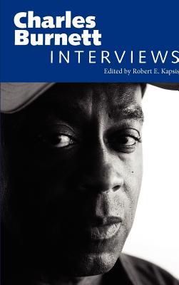 Charles Burnett: Interviews (Conversations with Filmmakers (Hardcover))