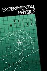 Experimental Physics: Modern Methods Experimental Physics: Modern Methods