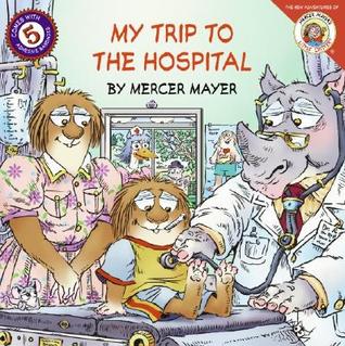 My Trip to the Hospital (Paperback)