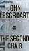 The Second Chair (Dismas Hardy #10)