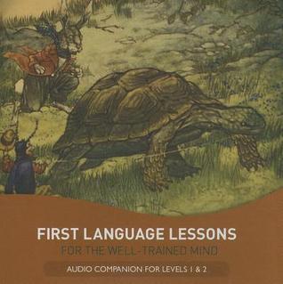 First Language Lessons Levels 1 & 2 Audio Companion: Audio Companion (Audio CD)