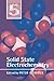 Solid State Electrochemistry (Chemistry of Solid State Materials, Series Number 5)