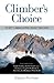 Climber's Choice : The Best...