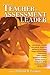 The Teacher as Assessment Leader by Thomas R. Guskey