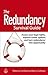 The Redundancy Survival Gui...