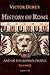 History of Rome and of the Roman People: From Its Origin to the Invasion of the Barbarians