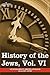History of the Jews: Contai...