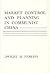 Market Control and Planning in Communist China by Dwight H. Perkins