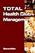 Total Health Club Management