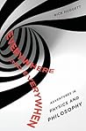 Everywhere and Everywhen: Adventures in Physics and Philosophy Everywhere and Everywhen: Adventures in Physics and Philosophy