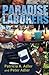 Paradise Laborers by Patricia A. Adler