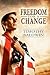 Freedom for a Change