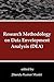 Research Methodology on Data Envelopment Analysis (DEA)