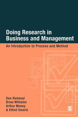 Doing Research in Business and Management: An Introduction to Process and Method (Paperback)