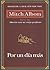 Por Un Dia Mas (Spanish Edition)