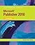 Microsoft Publisher 2010: I...