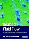 Seabed Fluid Flow: The Impact on Geology, Biology and the Marine Environment
