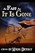 As Fast As It Is Gone by Mark Detsky