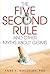 The Five-Second Rule and Other Myths About Germs by Anne E. Maczulak