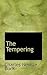 The Tempering
