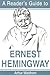 A Reader's Guide to Ernest Hemingway (Reader's Guides)