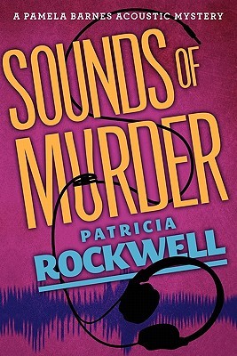 Sounds of Murder (Pamela Barnes Acoustic Mystery, #1)