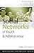 Social Networks in Youth an...