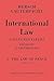 International Law: The Law of Peace, Volume 3