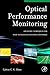 Optical Performance Monitoring: Advanced Techniques for Next-Generation Photonic Networks