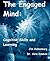 The Engaged Mind: Cognitive Skills and Learning