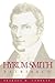 Hyrum Smith, patriarch (Classics in Mormon literature)