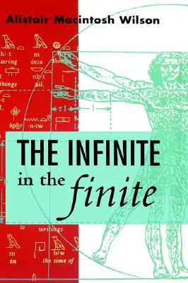 The Infinite in the Finite (Hardcover)