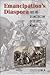 Emancipation's Diaspora: Race and Reconstruction in the Upper Midwest (The John Hope Franklin Series in African American History and Culture)