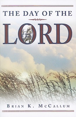 The Day Of The Lord (Paperback)