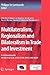 Multilateralism, Regionalism and Bilateralism in Trade and Investment: 2006 World Report on Regional Integration (United Nations University Series on Regionalism, 1)
